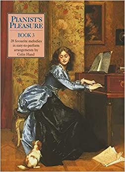 Pianist's Pleasure: Book 3 (Grade 2-3)