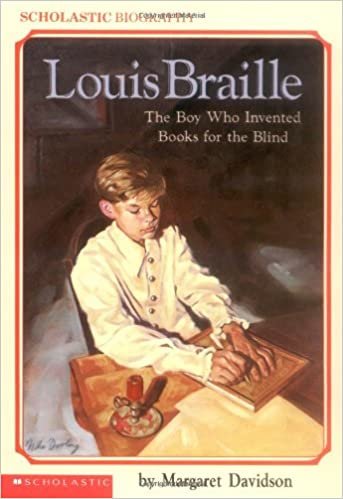 Louis Braille: The Boy Who Invented Books for the Blind (Scholastic Biography) indir
