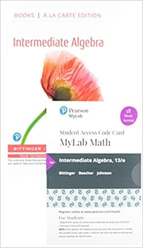 Intermediate Algebra, Loose-Leaf Edition Plus Mylab Math with Pearson Etext -- 18 Week Access Card Package indir