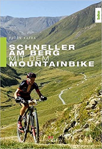Schneller am Berg mit dem Mountainbike: Bikefitting, Training, Fahrtechnik indir