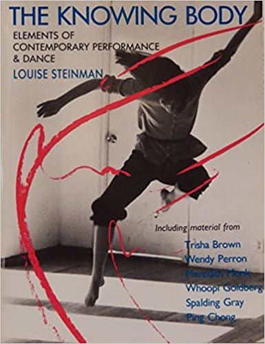 KNOWING BODY: Elements of Contemporary Performance and Dance indir