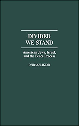 Divided We Stand: American Jews, Israel and the Peace Process