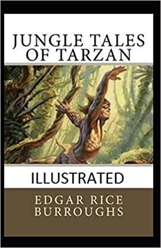 Jungle Tales of Tarzan Illustrated indir