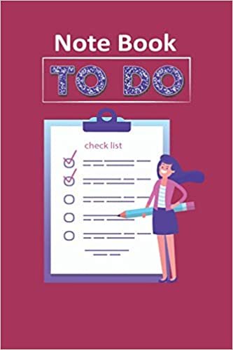 To Do List For Women, 6" x 9" 100 page  Notebook to Write in Your Tasks, Checklist & Time Management, Agenda for Women, Daily Planning, School Home ... Notebook to Write in Your Tasks, Checklist