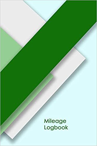 Mileage Logbook: Professional Mileage Log Book: Mileage & Gas Journal: Mileage Log For Work: Mileage Tracker For Business
