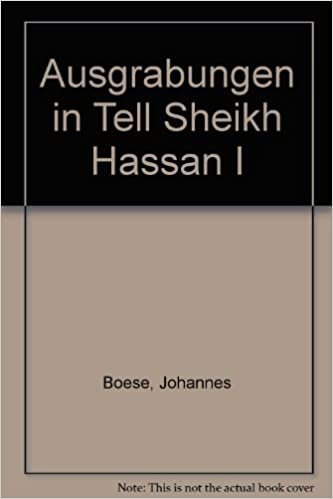 Ausgrabungen in Tell Sheikh Hassan - 1: Vorläufige Berichte über die Grabungskampagnen 1984-1990 und 1992-1994: Vorlaufige Berichte Uber Die ... zur Vorderasiatischen Archäologie, Band 5)