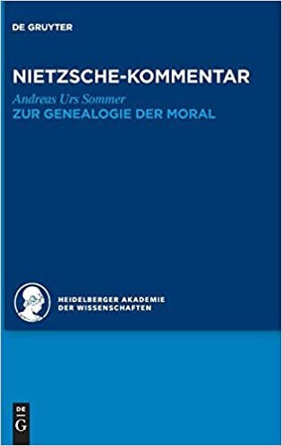 Kommentar zu Nietzsches Zur Genealogie der Moral