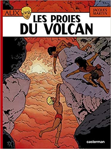 Alix: Les Proies Du Volcan (Alix, les albums, Band 14) indir