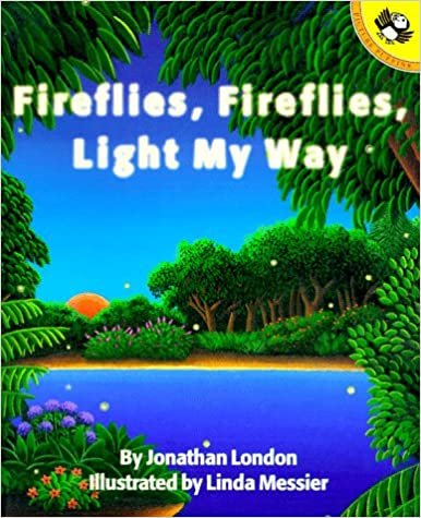Fireflies, Fireflies,Light my Way (Picture Puffins) indir