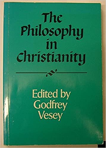 The Philosophy in Christianity (Royal Institute of Philosophy Supplements, Band 25)