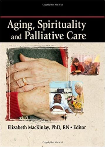 Aging, Spirituality and Palliative Care indir