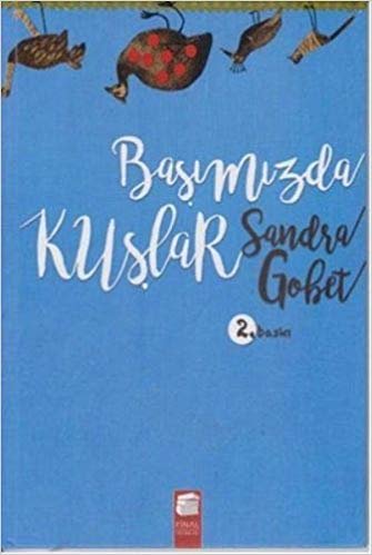 Başımızda Kuşlar Ciltli