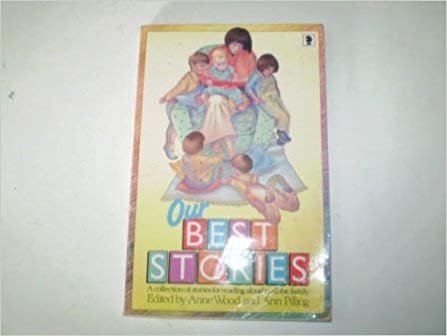 Our Best Stories: A Collection of Stories for Reading Aloud to All the Family (Knight Books) indir