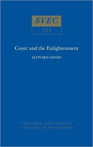 Coyer and the Enlightenment 1974 (Oxford University Studies in the Enlightenment)