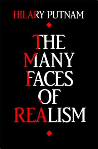The Many Faces of Realism (Paul Carus Lectures, Band 16): 0016
