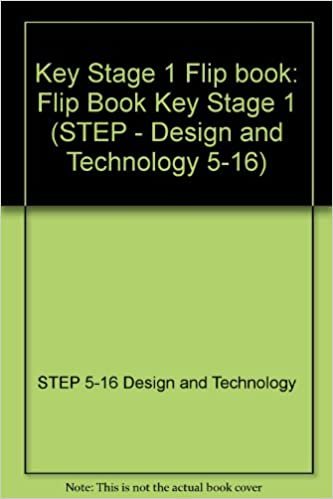 Key Stage 1 Flip book (STEP - Design and Technology 5-16): Flip Book Key Stage 1