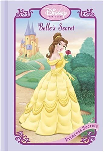 Belle's Secret (Disney Princess Secrets)