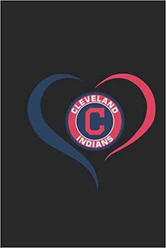 Cleveland Indians Heart Notebook & Journal & Logbook Hardcovers College Ruled 6x9 150 page | MLB Fan Essential | Cleveland Indians Fan Appreciation