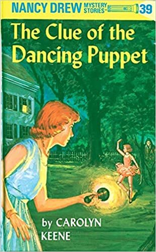 Nancy Drew 39: the Clue of the Dancing Puppet (Nancy Drew Mysteries) indir