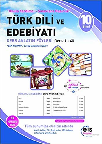 10. Sınıf Türk Dili ve Edebiyatı Ders Anlatım Föyleri Ders:1-40 indir