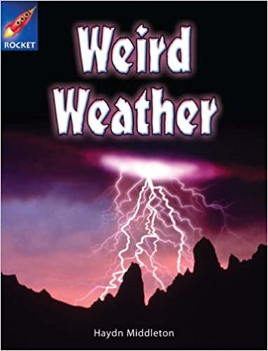 Rigby Star Indep Year 2 Lime Non Fiction Weird Weather Single: Lime Level Non-fiction (STAR INDEPENDENT)
