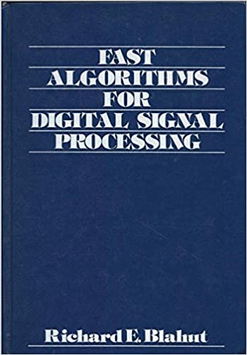 Fast Algorithms for Digital Signal Processing