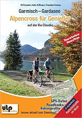 Garmisch - Gardasee: Alpencross für Genießer indir