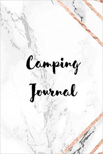 Camping Journal: Travel Logbook | Camper Travel Diary | (Camping Notebook) - Record your Adventures with your Family