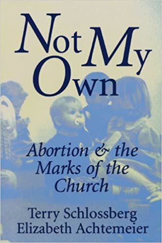 Not My Own: Abortion and the Marks of the Church indir