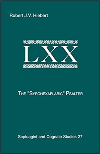 The Syrohexaplaric Psalter (Septuagint and Cognate Studies Series)