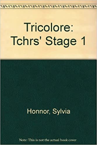 Tricolore: Tchrs' Stage 1