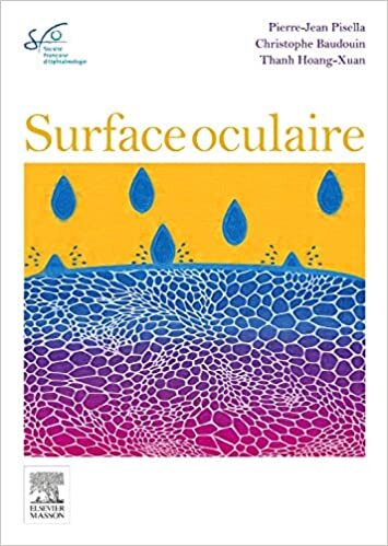 Surface Oculaire: Rapport Sfo 2015 (Rapport de la Société Française d'ophtalmologie)