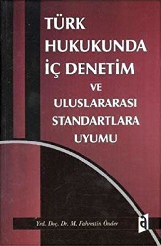 TÜRK HUKUKUNDA İÇ DENETİM indir