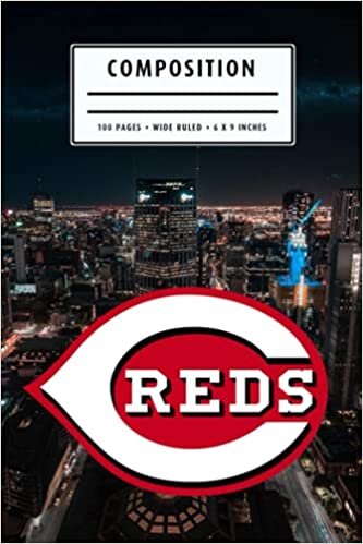 Composition: Cincinnati Reds Notebook Wide Ruled at 6 x 9 Inches | Christmas, Thankgiving Gift Ideas | Baseball Notebook #3
