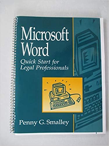 Microsoft Word: Quick Start for Legal Professionals