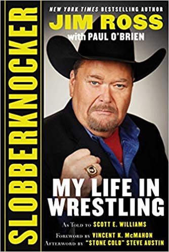 Slobberknocker: My Life in Wrestling