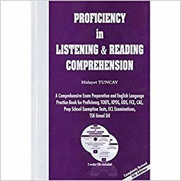 Proficiency in Listening and Reading Comprehension (Cd'li) indir