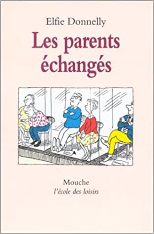 Les Parents Echanges (Fiction, Poetry & Drama) indir