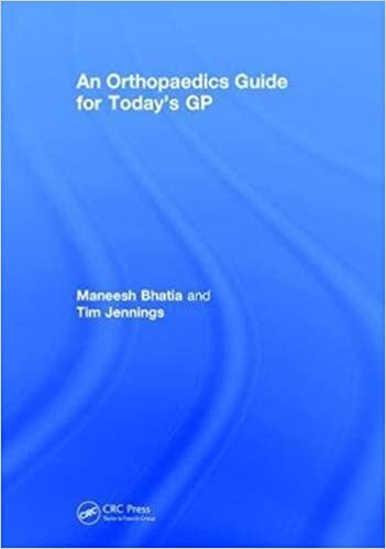 An Orthopaedics Guide for Today's GP