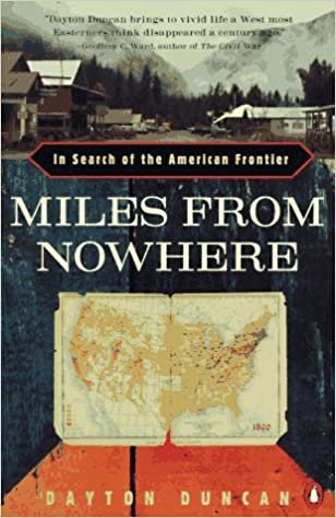 Miles from Nowhere: In Search of the American Frontier indir