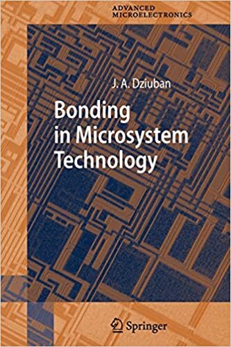 Bonding in Microsystem Technology (Springer Series in Advanced Microelectronics, Band 24)