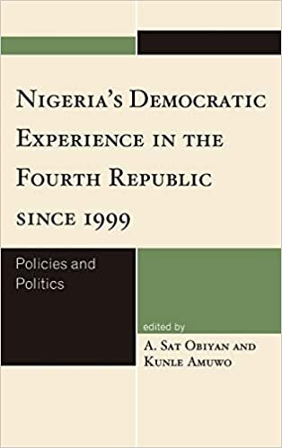 Nigeria's Democratic Experience in the Fourth Republic Since 1999: Policies and Politics