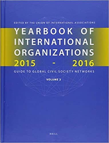 Yearbook of International Organizations 2015-2016, Volume 2: Geographical Index - A Country Directory of Secretariats and Memberships (Yearbook of International Organizations / Yearbook of Intern)
