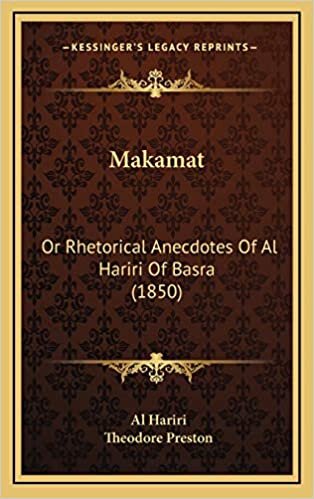 Makamat: Or Rhetorical Anecdotes Of Al Hariri Of Basra (1850)