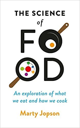 The Science of Food: An Exploration of What We Eat and How We Cook indir