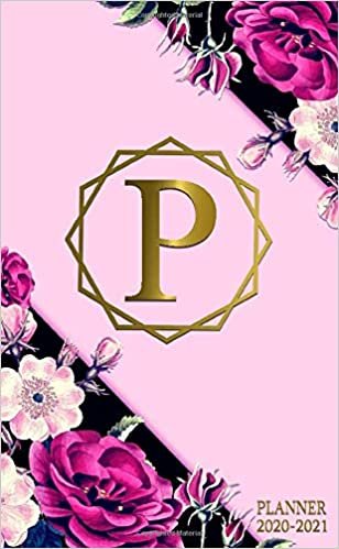 2020-2021 Planner: Monogram Initial Letter P Two Year 2020-2021 Monthly Pocket Planner | 24 Months Spread View Agenda With Notes, Holidays, Contact ... Log | Trendy Black & Pink Floral Print