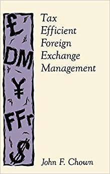 Tax Efficient Foreign Exchange Management (Political Science; 13)