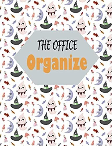 The Office Organizer: Day Schedule Organizer . Work Day Organizer Journal , Reminder, Due and Follow up of Activities