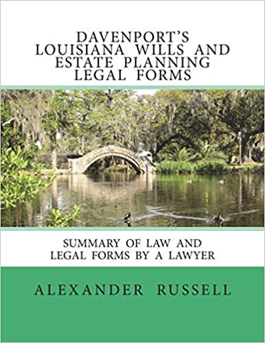 Davenport's Louisiana Wills And Estate Planning Legal Forms indir