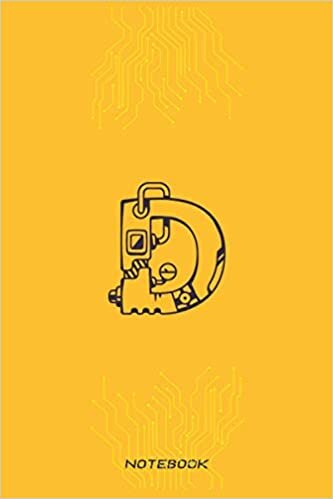 Notebook Mechanical robot style Monogram Initial Letter D: personalized Notebook 6" x 9"/Journal,120 lined pages indir